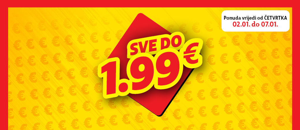 Sve do 1,99 €